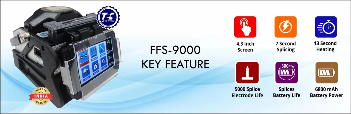 FFS-9000 Fusion Splicer FFS-9000 Fusion Splicer