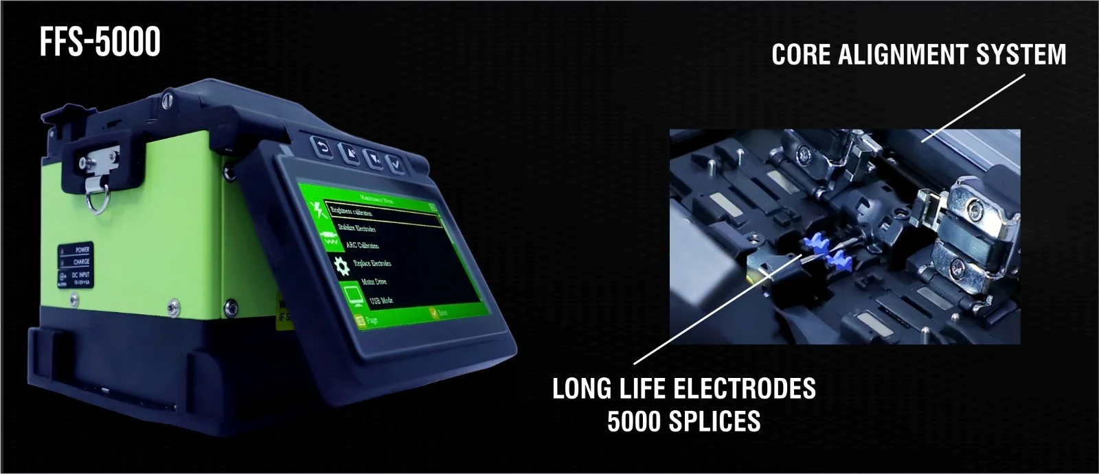 FFS-5000 Fusion Splicer FFS-5000 Fusion Splicer